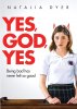Yes God Yes.jpg